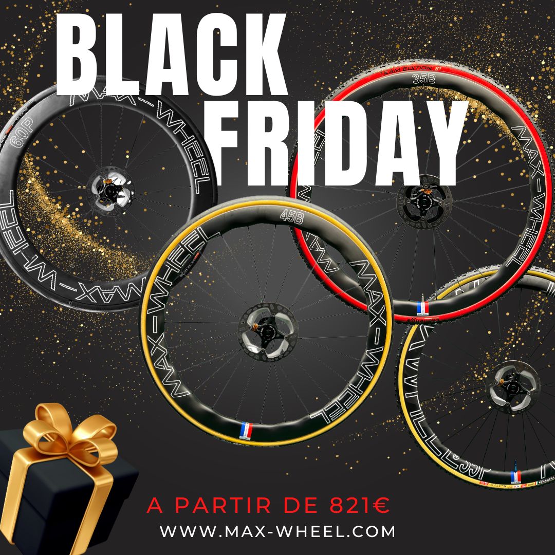 BLACK FRIDAY – Max Wheel